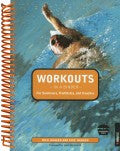 NO LONGER AVAILABLE IN PRINT - Workouts in a Binder® for Swimmers, Triathletes, and Coaches (Workouts in a Binder® Series)
